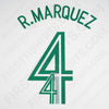 2006/7 Mexico Away Name Set R.Marquez #4 (Repro)